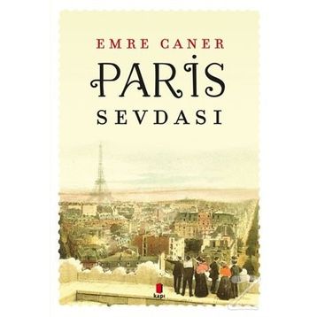Paris Sevdası - Emre Caner