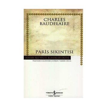 PARIS SIKINTISI - CHARLES BAUDELAIRE