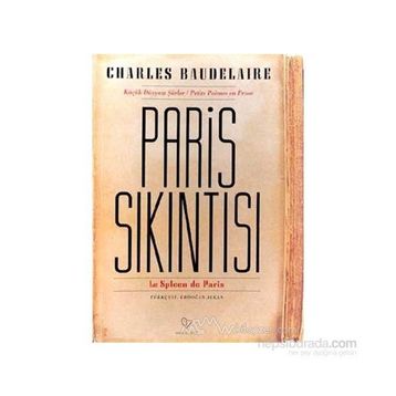 PARIS SIKINTISI - CHARLES BAUDELAIRE