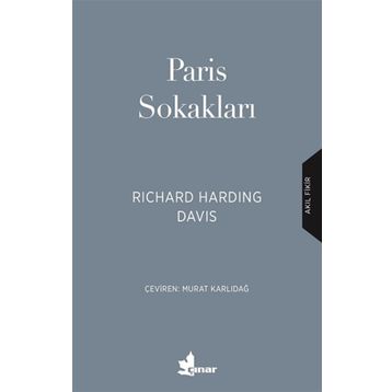 Paris Sokakları Richard Harding Davis