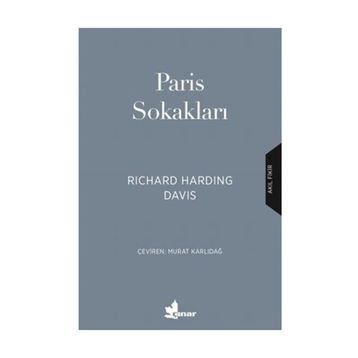 Paris Sokakları Richard Harding Davis