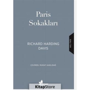 Paris Sokakları Richard Harding Davis