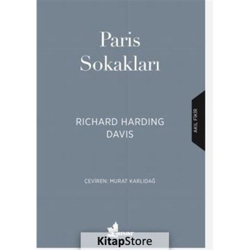 Paris Sokakları Richard Harding Davis