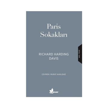 Paris Sokakları Richard Harding Davis