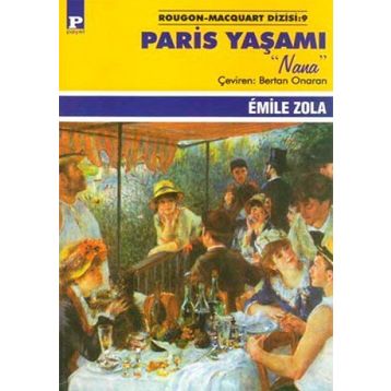 PARIS YAŞAMI - EMILE ZOLA