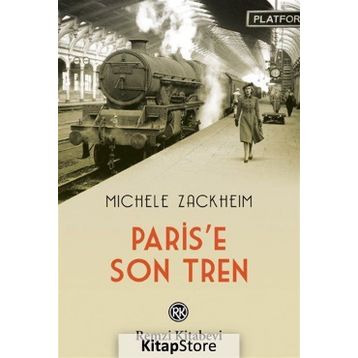 Paris’e Son Tren - Michele Zackheim