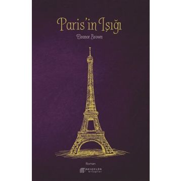 Paris’in Işığı - Eleanor Brown