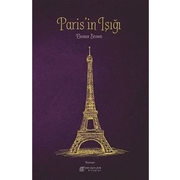 Paris’in Işığı - Eleanor Brown