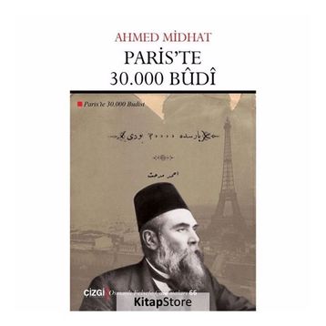 Paris'te 30.000 Budi - Ahmed Midhat Efendi