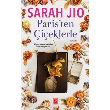 Paris'ten Çiçeklerle - Sarah Jio