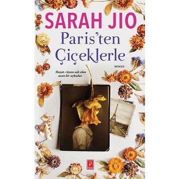 Paris'ten Çiçeklerle - Sarah Jio