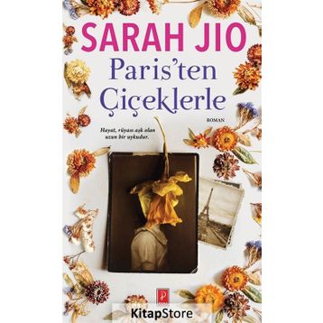Paris'ten Çiçeklerle - Sarah Jio