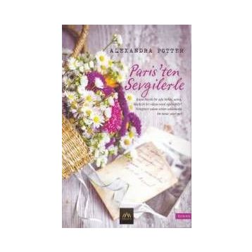 Paristen Sevgilerle- Alexandra Potter
