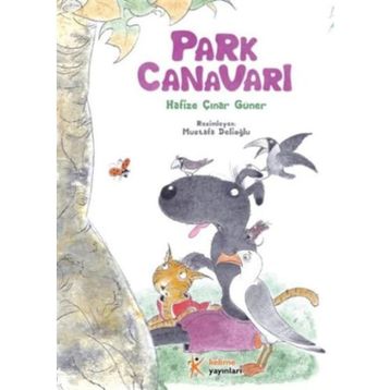 Park Canavarı - Hafize Çınar Güner