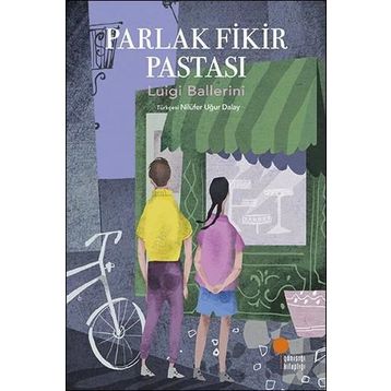 Parlak Fikir Pastası - Luigi Ballerini
