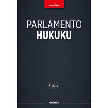 PARLAMENTO HUKUKU - ŞEREF İBA