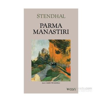 Parma Manastırı - Stendhal Henri Beyle Stendhal