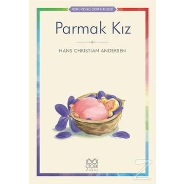 Parmak Kiz - Hans Christian Andersen