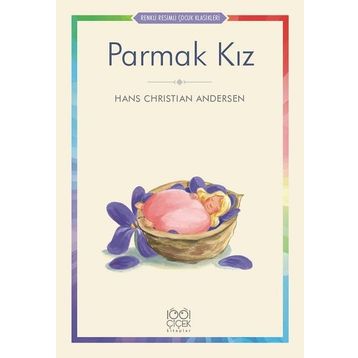 Parmak Kiz - Hans Christian Andersen