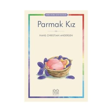 Parmak Kiz - Hans Christian Andersen