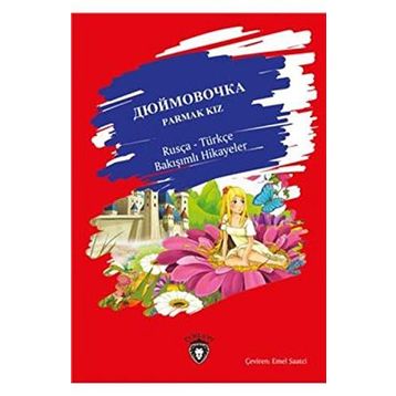 Parmak Kız - Rusça - Hans Christian Andersen