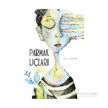 Parmak Uçları - Seran Demiral