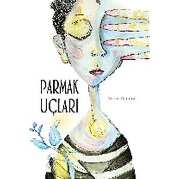 Parmak Uçları - Seran Demiral