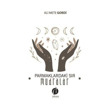 Parmaklardaki Sır Mudralar Herdem Kitap