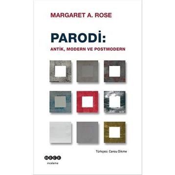 Parodi Antik Modern ve Postmodern - Margaret A. Rose