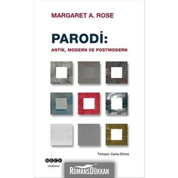 Parodi Antik Modern ve Postmodern - Margaret A. Rose