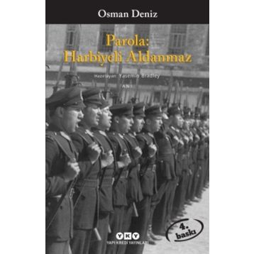 Parola: Harbiyeli Aldanmaz - Osman Deniz