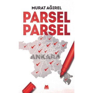 Parsel Parsel Ankara - Murat Ağırel
