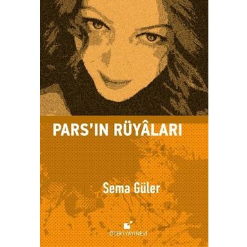 Pars'ın Rüyaları - Sema Güler