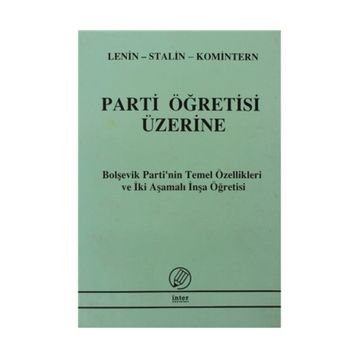 Parti Öğretisi Üzerine - Ismail Yarkin