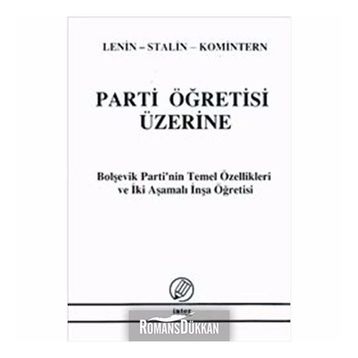 Parti Öğretisi Üzerine - Ismail Yarkin