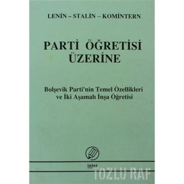 Parti Öğretisi Üzerine - Ismail Yarkin