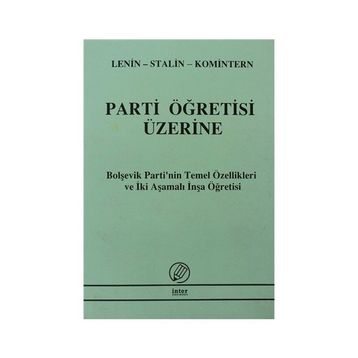 Parti Öğretisi Üzerine - Ismail Yarkin