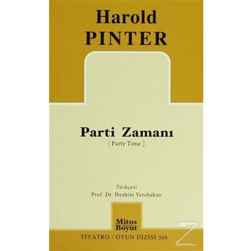 Parti Zamanı - Harold Pinter