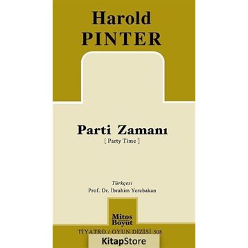 Parti Zamanı - Harold Pinter