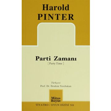 Parti Zamanı - Harold Pinter