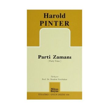 Parti Zamanı - Harold Pinter