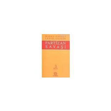 PARTIZAN SAVAŞI - FRIEDRICH ENGELS; KARL MARX
