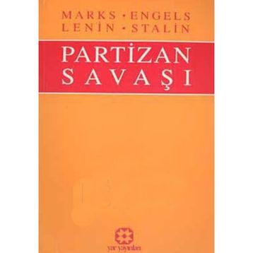 PARTIZAN SAVAŞI - FRIEDRICH ENGELS; KARL MARX