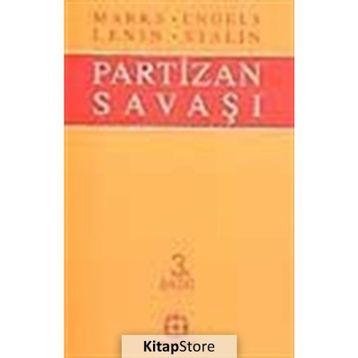 PARTIZAN SAVAŞI - FRIEDRICH ENGELS; KARL MARX