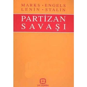 PARTIZAN SAVAŞI - FRIEDRICH ENGELS; KARL MARX