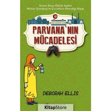 Parvananın Mücadelesi - Deborah Ellis