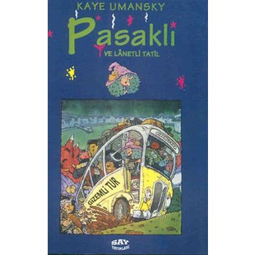 PASAKLI VE LANETLI TATIL PASAKLI 4 - KAYE UMANSKY