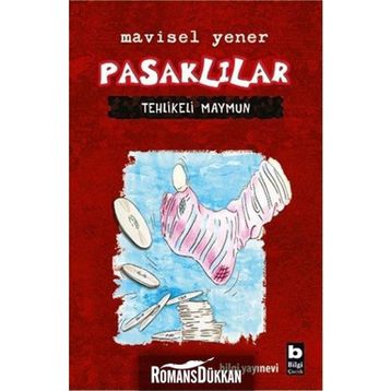 Pasaklılar - Tehlikeli Maymun - Mavisel Yener