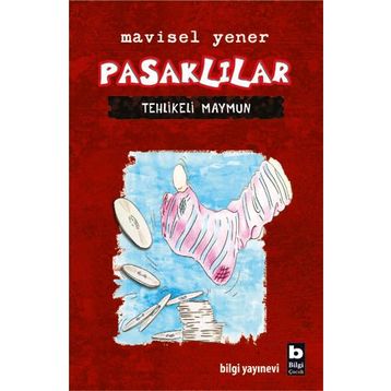 Pasaklılar - Tehlikeli Maymun - Mavisel Yener