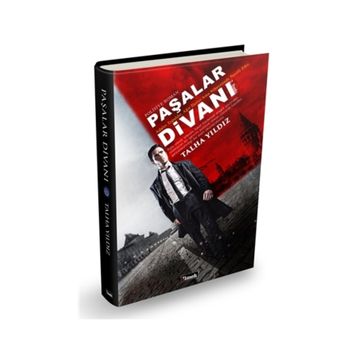 Paşalar Divanı - Talha Yıldız